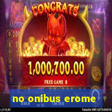 no onibus erome